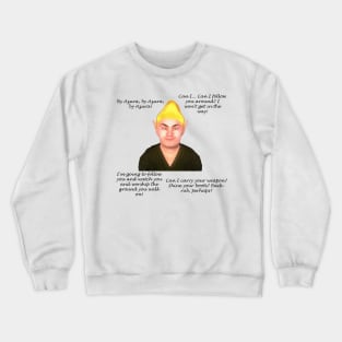 The Adoring Fan Crewneck Sweatshirt